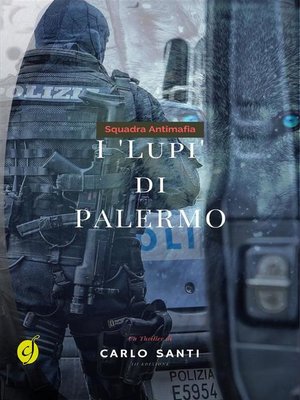 cover image of Squadra Antimafia--I Lupi di Palermo